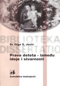 Prava deteta - između ideje i stvarnosti