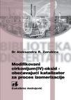 Modifikovani cirkonijum(IV)-oksid - obećavajući katalizator za proces izomerizacije