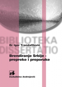 Brendiranje Srbije - prepreke i preporuke