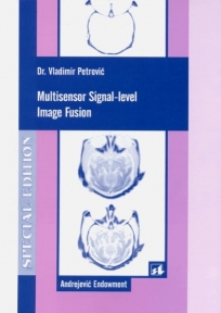 Multisensor Signal-level Image Fusion