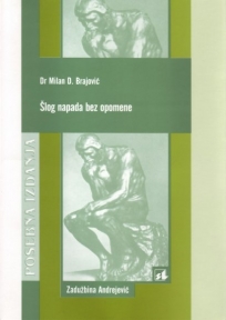 Šlog napada bez opomene Šlog napada bez opomene