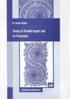Theory of Parallel Import and its Protection Theory of Parallel Import and its Protection