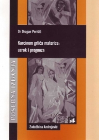 Karcinom grlića materice: uzrok i prognoza