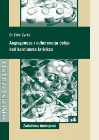 Angiogeneza i adherencija ćelija kod karcinoma larinksa