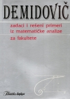 Zadaci i rešeni primeri iz matematičke analize za fakultete