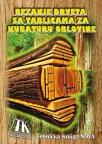 Rezanje drveta sa tablicama za kubaturu oblovine