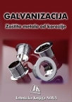 Galvanizacija: zaštita metala od korozije