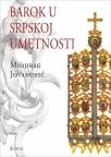 Barok u srpskoj umetnosti Barok u srpskoj umetnosti