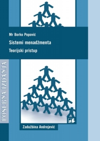 Sistemi menadžmenta - teorijski pristup