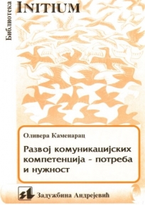Razvoj komunikacijskih kompetencija - potreba i nužnost