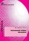Instrumenti tržišta obveznica Instrumenti tržišta obveznica