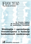 Strategija i upravljanje investicijama u funkciji bezbednosti saobraćaja