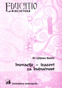 Inovacije - izazovi za budućnost