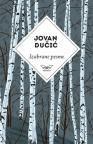 Izabrane pesme Jovana Dučića Izabrane pesme Jovana Dučića