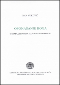 Oponašanje boga - Intimna istorija Kantove filozofije