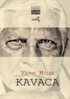 Kavaca - biografski roman Kavaca - biografski roman