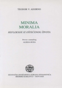 Minima moralia - refleksije iz oštećenog života