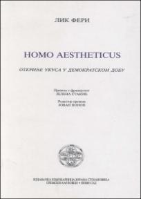 Homo aestheticus - otkriće ukusa u demokratskom dobu