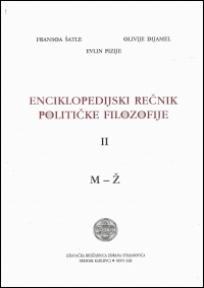 Enciklopedijski rečnik političke filozofije, tom 1 i 2