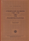 Otkrivanje slobode 1700-1780 / Znamenja razuma Otkrivanje slobode 1700-1780 / Znamenja razuma