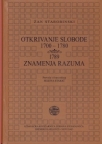 Otkrivanje slobode 1700-1780 / Znamenja razuma