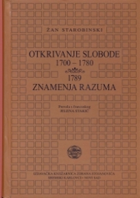 Otkrivanje slobode 1700-1780 / Znamenja razuma