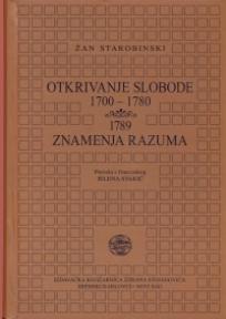Otkrivanje slobode 1700-1780 / Znamenja razuma