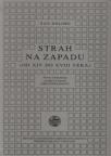 Strah na zapadu XIV do XVIII veka Strah na zapadu XIV do XVIII veka