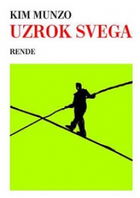 Uzrok svega Uzrok svega