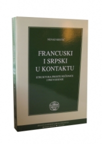 Francuski i srpski u kontaktu (struktura proste rečenice i prevođenje)