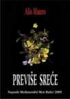 Previše sreće - pripovetke Previše sreće - pripovetke