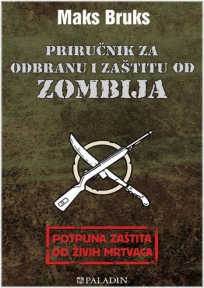 Priručnik za odbranu i zaštitu od zombija