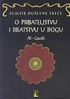 Eliksir duševne sreće: O prijateljstvu i bratstvu u Bogu