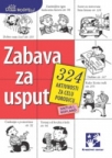 Zabava za usput - 324 aktivnosti za celu porodicu