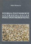 Istorija postmoderne antropologije - Posle postmodernizma