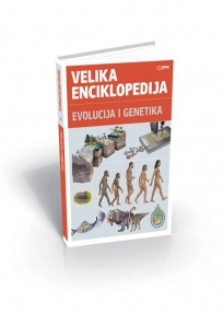 Velika enciklopedija - Evolucija i genetika Velika enciklopedija - Evolucija i genetika
