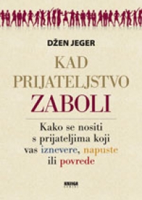 Kad prijateljstvo zaboli