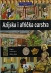 Azijska i afrička carstva Azijska i afrička carstva