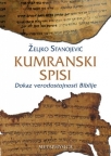 Kumrаnski spisi – dokаz verodostojnosti Biblije