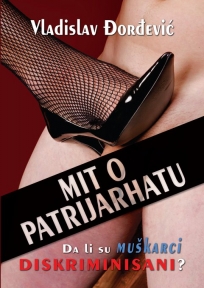 Mit o patrijarhatu - da li su muškarci diskriminisani?