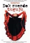Dok zvezde tuguju