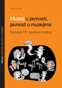 Muzeji u javnosti, javnost u muzejima