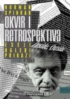 Okvir i retrospektiva : eseji, ogledi, prikazi