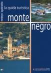 Crna Gora - turistički vodič na italijanskom Crna Gora - turistički vodič na italijanskom