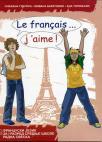 Le français... j’aime ! 1, radna sveska Le français... j’aime ! 1, radna sveska