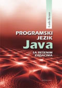 Programski jezik JAVA sa rešenim zadacima