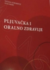 Pljuvačka i oralno zdravlje