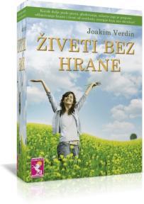 Živeti bez hrane!