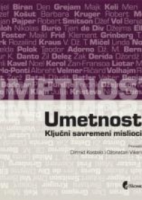 Umetnost - ključni savremeni mislioci Umetnost - ključni savremeni mislioci