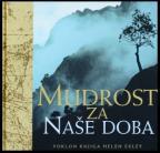 Mudrost za naše doba Mudrost za naše doba